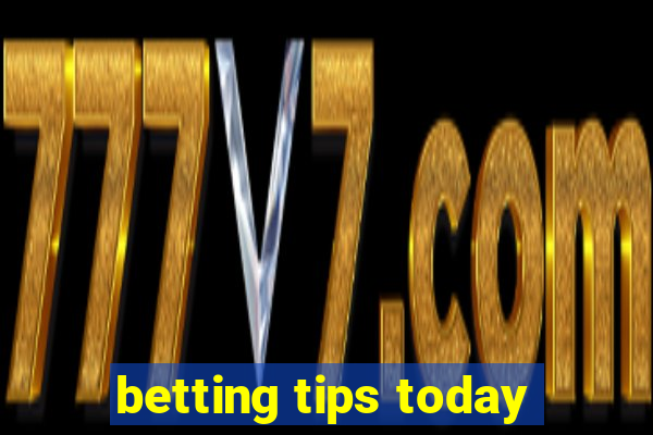 betting tips today